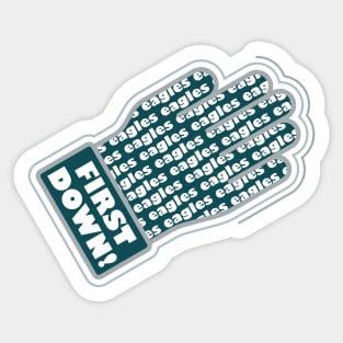 First Down Eagles! Sticker